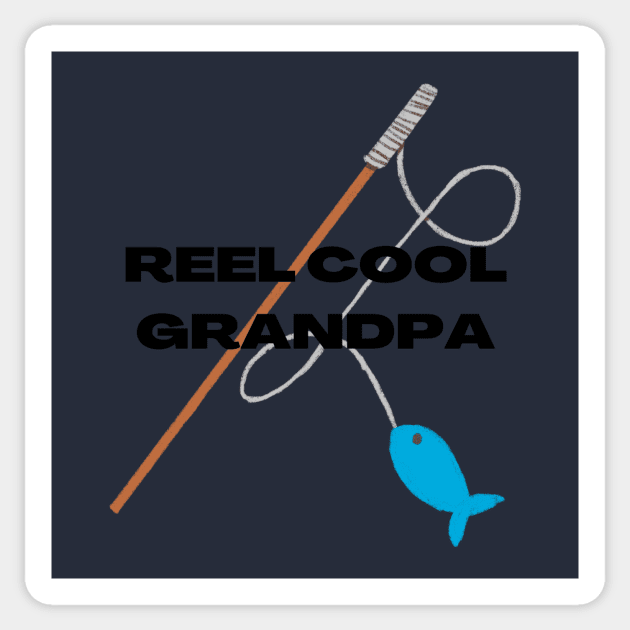 Reel Cool Grandpa Fun Fishing Apparel Sticker by Topher's Emporium